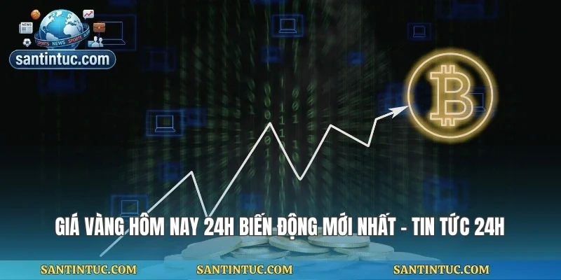 Giá Vàng Hôm Nay 24h Biến Động Mới Nhất - Tin Tức 24h